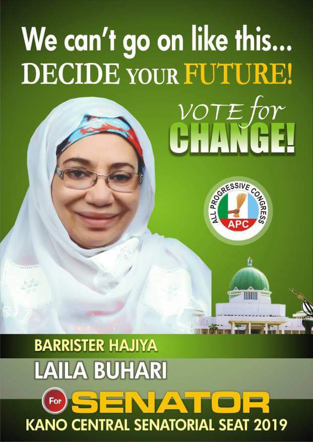 Barrister laila buhari tana neman kujerar KANO CENTRAL ashekarar 2019 akarkashin jamiyyar APC 